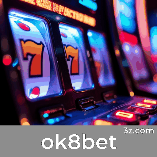 Ok8bet: Diversão ilimitada para jogadores brasileiros